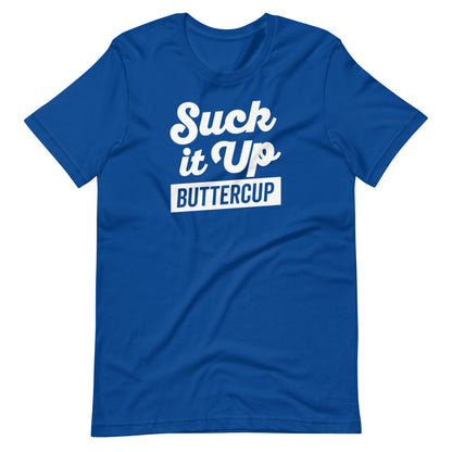 Suck It Up T-Shirt