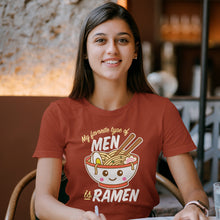 Load image into Gallery viewer, My Favorite Type of Men is Ramen Shirt
