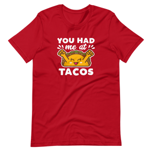 You Had Me At Tacos